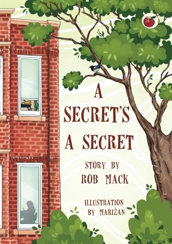 A Secret's A Secret von Megadrile Books