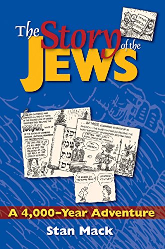 Story of the Jews: A 4,000-Year Adventure―A Graphic History Book von Jewish Lights Publishing