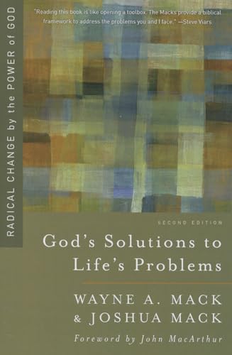 God's Solutions to Life's Problems: Radical Change by the Power of God