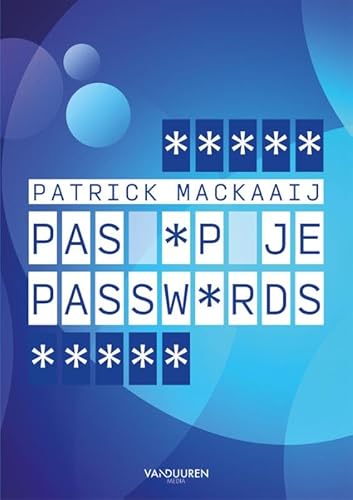 Pas op je passwords, 2e editie Pas op je passwords, 2e editie von Van Duuren Media