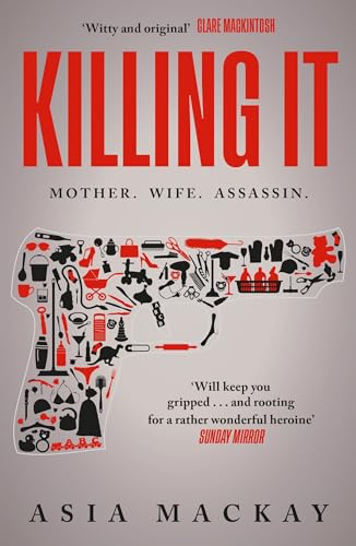 Killing It: An addictive thriller with a heroine to kill for... von Zaffre