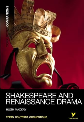 York Notes Companions: Shakespeare and Renaissance Drama von Longman