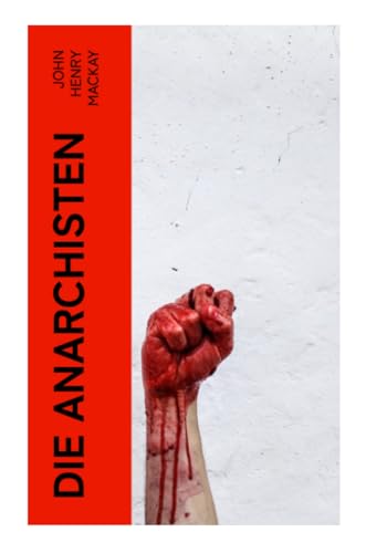 Die Anarchisten