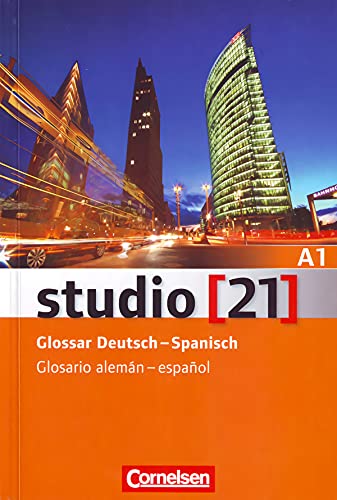 Studio [21] - Grundstufe - A1: Gesamtband: Glossar Deutsch-Spanisch