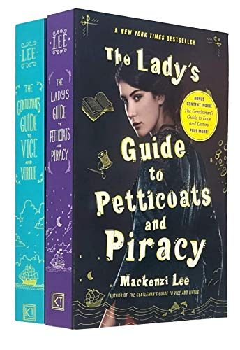 The Gentleman's Guide to Vice and Virtue & The Lady's Guide to Petticoats and Piracy By Mackenzi Lee 2 Books Collection Set - Mackenzi Lee