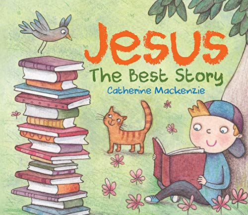 Jesus: The Best Story (Bible Bestie) von CF4kids