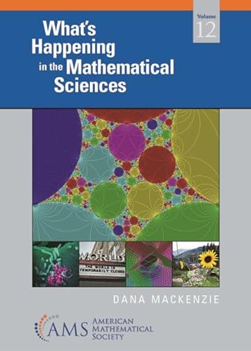 What's Happening in the Mathematical Sciences (What's Happening in the Mathermatical Sciences, 12) von American Mathematical Society