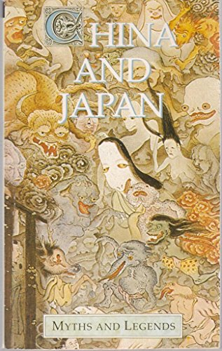 China And Japan (Myths & Legends)
