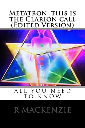 Metatron, this is the Clarion call (Edited Version) von CREATESPACE