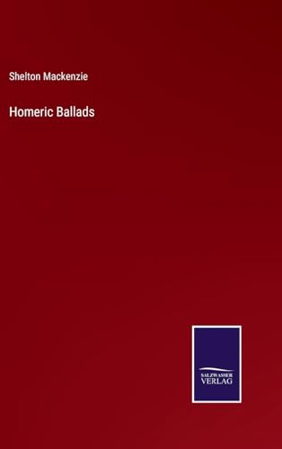 Homeric Ballads von Salzwasser Verlag