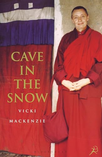Cave in the Snow: A Western Woman's Quest for Enlightenment von By