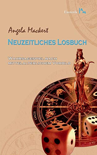 Neuzeitliches Losbuch: Wahrsagespiel nach mittelalterlichem Vorbild