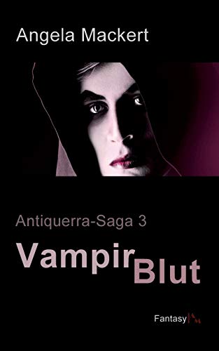 Vampirblut (Antiquerra-Saga)