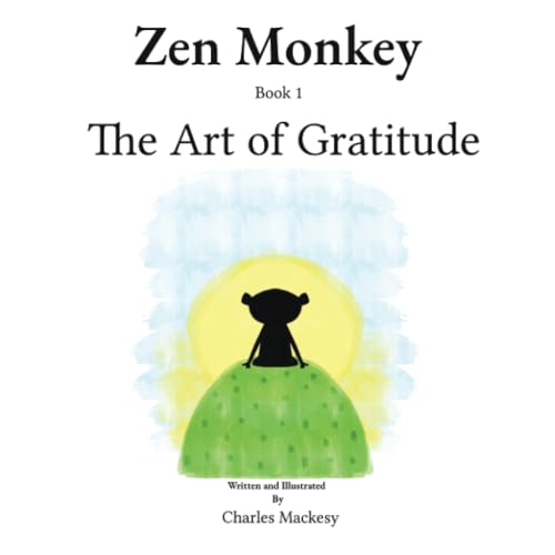 Zen Monkey: The Art of Gratitude von Litbooks Publishers
