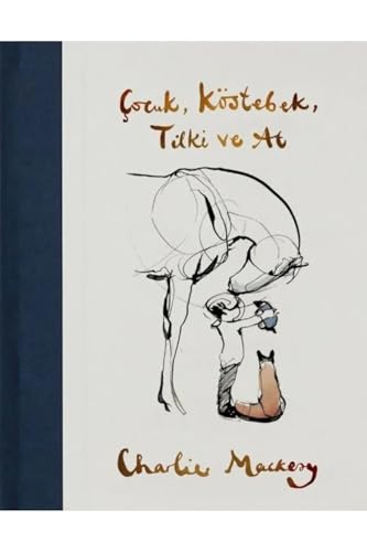 Cocuk Köstebek Tilki ve At: Ciltli