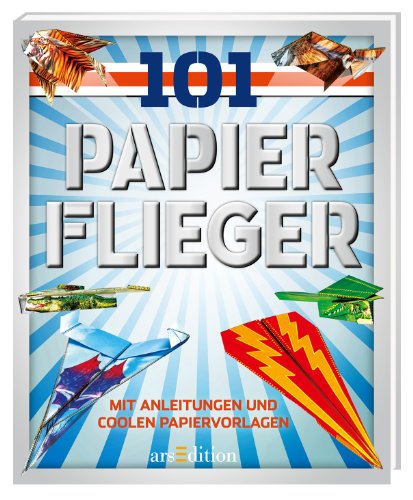 101 Papierflieger