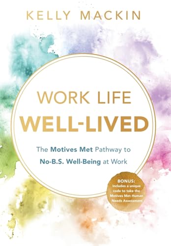 Work Life Well-Lived von River Grove Books