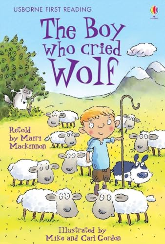 The Boy Who Cried Wolf (First Reading Series 3): 1 von Usborne GB