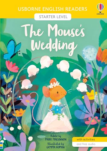 The Mouse's Wedding (English Readers Starter Level) von Usborne Publishing Ltd