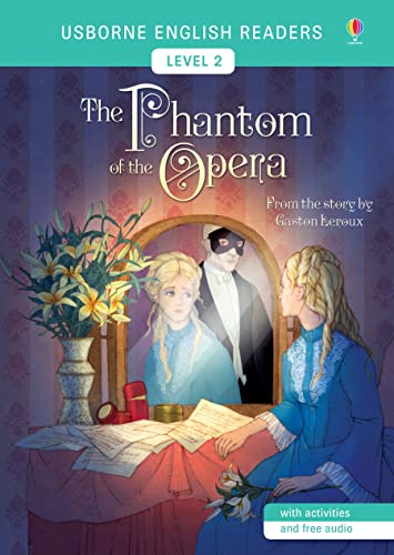 The Phantom of the Opera (English Readers Level 2) von USBORNE CAT ANG