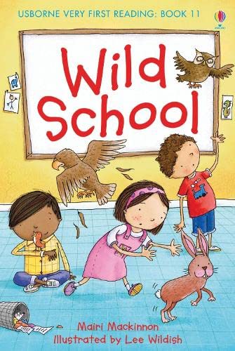 Wild School (Very First Reading)