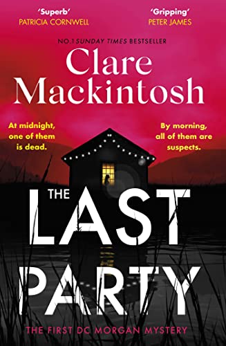 The Last Party: The twisty thriller and instant Sunday Times bestseller (DC Morgan) von Sphere