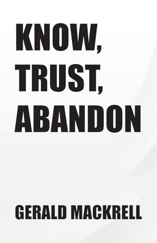 Know, Trust, Abandon von Tellwell Talent
