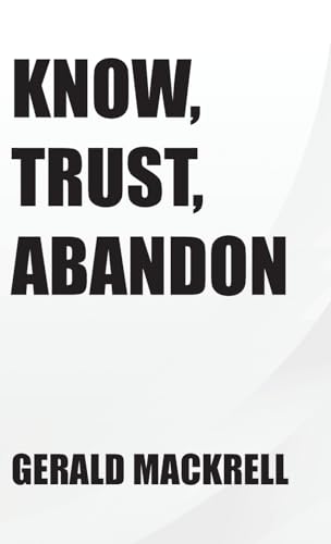 Know, Trust, Abandon von Tellwell Talent