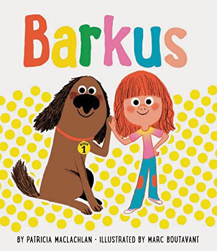 Barkus: Book 1 (Barkus, 1) von Chronicle Books