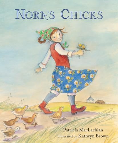 Nora's Chicks