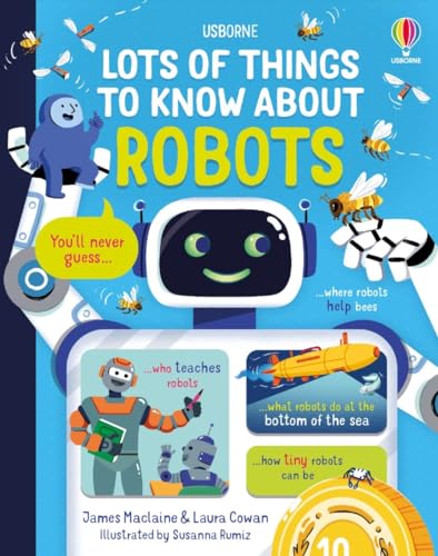 Lots of Things to Know About Robots von Usborne GB