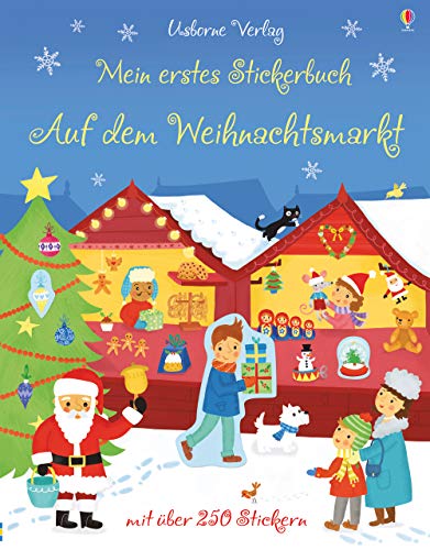 Mein erstes Stickerbuch: Auf dem Weihnachtsmarkt (Meine ersten Stickerbücher) von Usborne