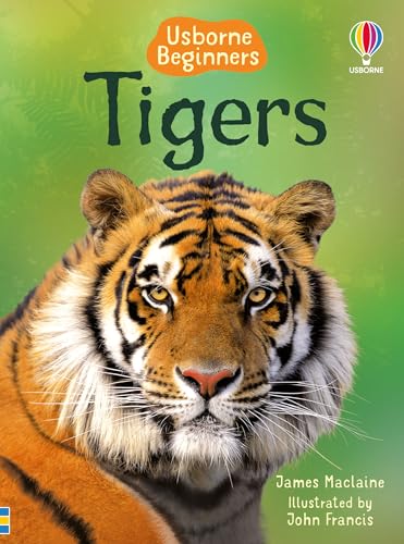 Tigers (Beginners) von Usborne Publishing Ltd