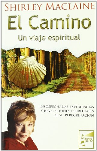 El camino: Un viaje espiritual von FARO