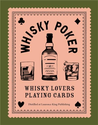 Laurence King Verlag GmbH: Whisky Poker - Whisky Lovers' Playing Cards von Laurence King