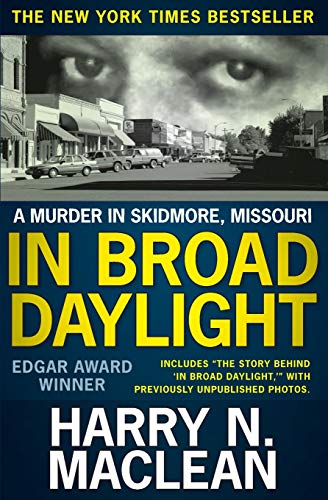 In Broad Daylight: A murder in Skidmore, Missouri In Broad Daylight: A murder in Skidmore, Missouri von Indy Pub