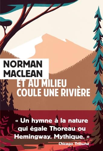 Et au milieu coule une rivière von RIVAGES