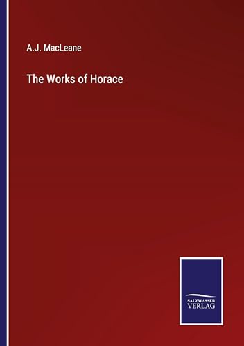 The Works of Horace von Salzwasser Verlag