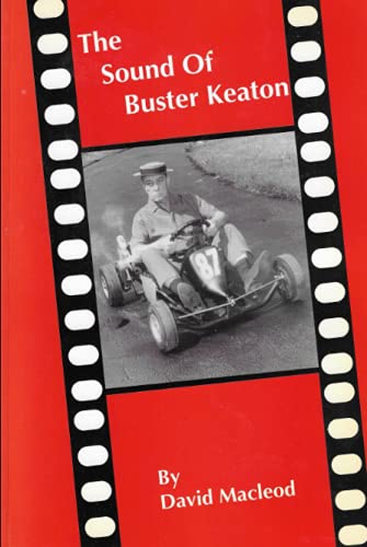 The Sound Of Buster Keaton von Independently published