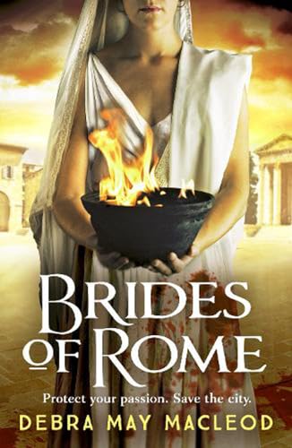 Brides of Rome: A compelling novel of ancient Rome (The Vesta Shadows series, 1, Band 1) von Canelo Adventure