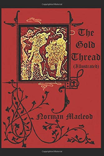 The Gold Thread (Illustrated)