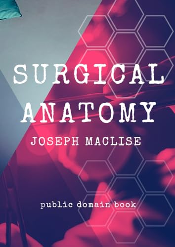 SURGICAL ANATOMY von Independently published