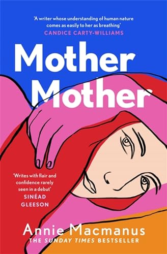 Mother Mother: A poignant journey of friendship and forgiveness von HEADLINE PUBLISHING GROUP