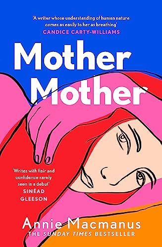 Mother Mother: A poignant journey of friendship and forgiveness von HEADLINE PUBLISHING GROUP