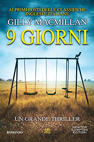 9 giorni (King, Band 126) von Newton Compton Editori