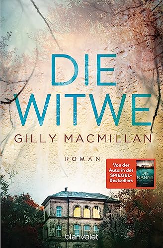 Die Witwe: Roman - Der neue große Stand-Alone-Roman von New-York-Times- und SPIEGEL-Bestsellerautorin Gilly Macmillan.