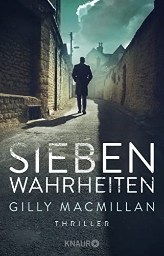 Sieben Wahrheiten: Thriller