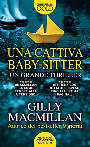 Una cattiva baby-sitter (Gli insuperabili Gold) von Newton Compton Editori