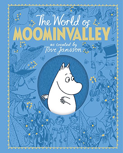 The Moomins: The World of Moominvalley von Macmillan Children's Books