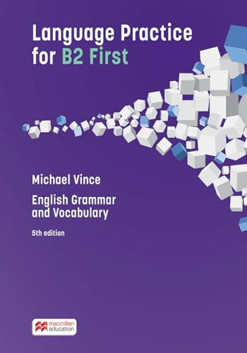 Language Practice for B2 First - Student's Book without answer key. New eBook component included. von Macmillan